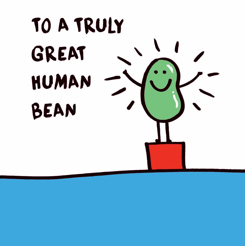 Great Human Bean Happy Birthday Card