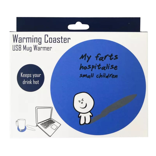 Warming Coaster - My Farts Hospitalise Small Children